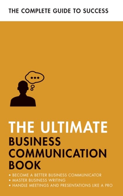 The Ultimate Business Communication Book, David Cotton ; Martin Manser ; Matt Avery ; Di McLanachan - Paperback - 9781473689091