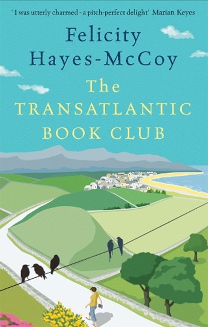 The Transatlantic Book Club (Finfarran 5), Felicity Hayes-McCoy - Paperback - 9781473690332