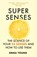 Super Senses, Emma Young - Paperback - 9781473690752