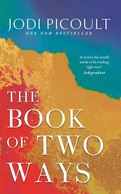 The Book of Two Ways: The stunning bestseller about life, death and missed opportunities, Jodi Picoult - Paperback - 9781473692411