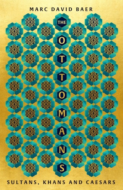 Ottomans, BAER,  Marc David - Paperback - 9781473695719