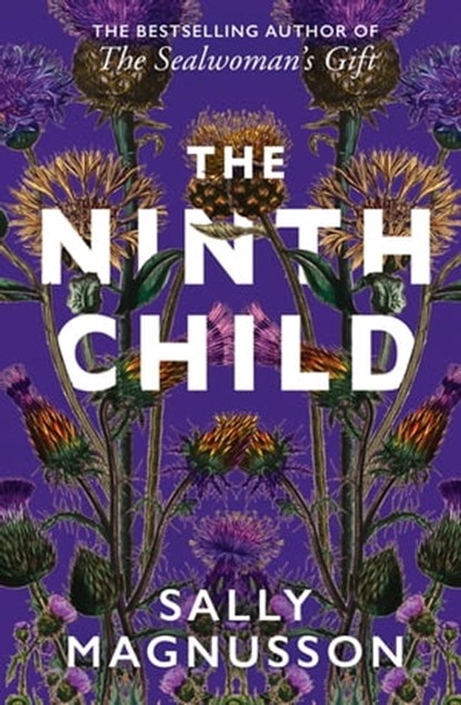 The Ninth Child, Sally Magnusson - Ebook - 9781473696631