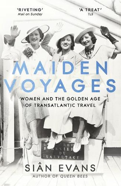 Maiden Voyages, Sian Evans - Paperback - 9781473699045