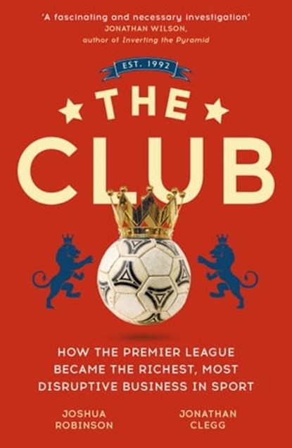 The Club, Jonathan Clegg ; Joshua Robinson - Ebook - 9781473699540