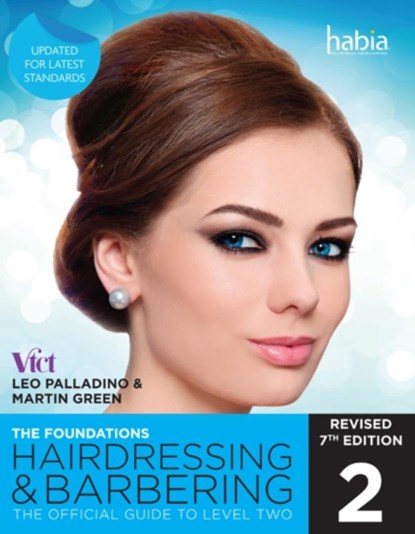 Hairdressing and Barbering, The Foundations, Leo (Deceased UK) Palladino ; Martin (Author) Green - Paperback - 9781473718784