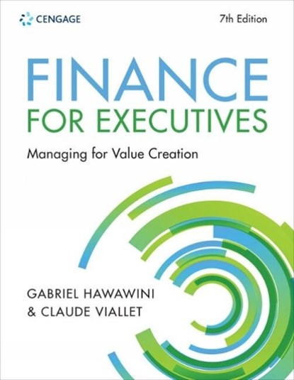 Finance for Executives, Gabriel (INSEAD) Hawawini ; Claude (INSEAD) Viallet - Paperback - 9781473778917