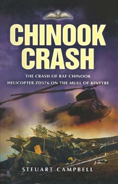 Chinook Crash, Steuart Campbell - Ebook - 9781473813144