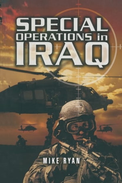 Special Operations in Iraq, Mike Ryan - Ebook - 9781473818477