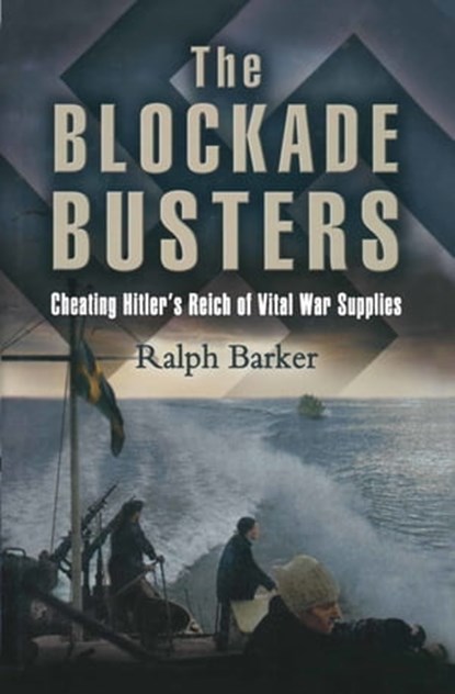 The Blockade Busters, Ralph Barker - Ebook - 9781473819115