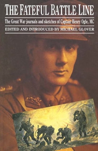The Fateful Battle Line, Michael Glover - Ebook - 9781473819276