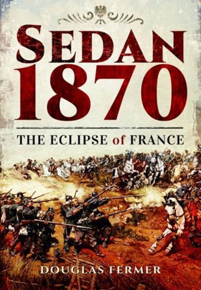 Sedan 1870, FERMER,  Douglas - Paperback - 9781473828896