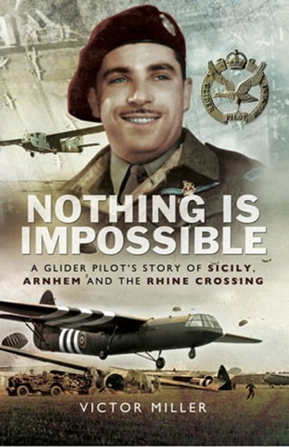 Nothing is Impossible, Victor Miller - Ebook - 9781473829749