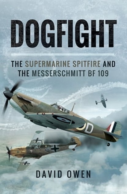 Dogfight, David Owen - Ebook - 9781473830684