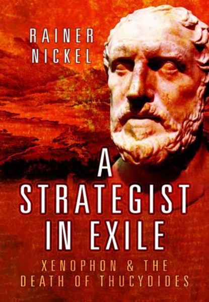 Strategist in Exile, Rainer Nickel - Gebonden - 9781473846999