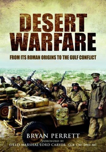 Desert Warfare, Bryan Perrett - Gebonden - 9781473847453