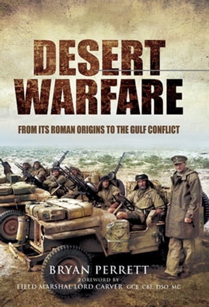 Desert Warfare, Bryan Perrett - Ebook - 9781473847460