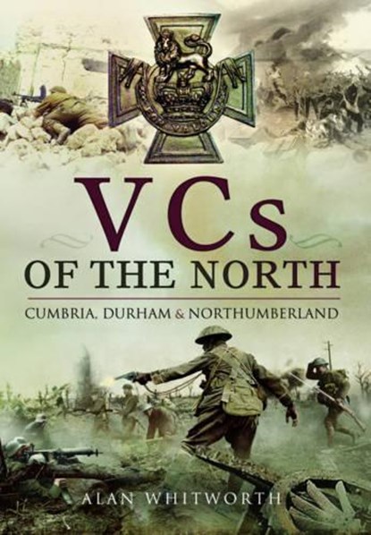 VCs of the North, niet bekend - Gebonden - 9781473848221