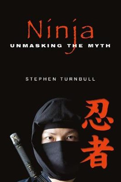 Ninja, TURNBULL,  Stephen - Gebonden - 9781473850422