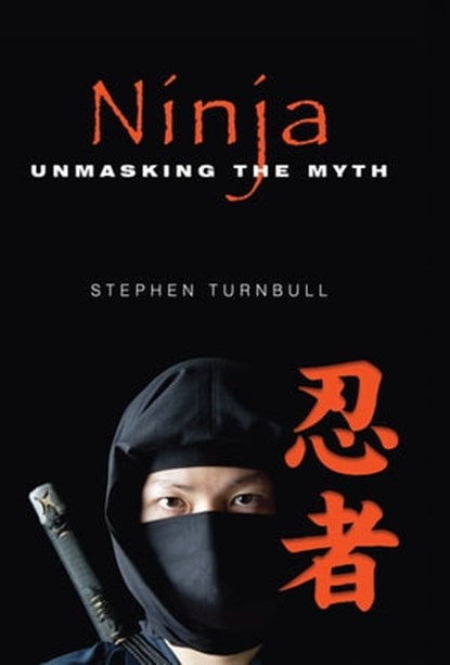 Ninja, Stephen Turnbull - Ebook - 9781473850439