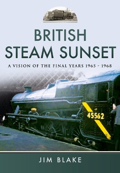 British Steam Sunset, niet bekend - Gebonden - 9781473857100