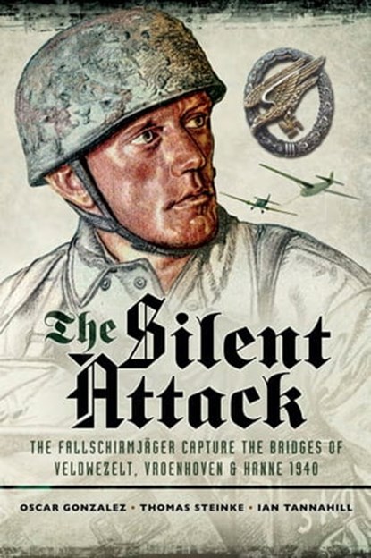 The Silent Attack, Óscar González ; Thomas Steinke ; Ian Tannahill - Ebook - 9781473857865