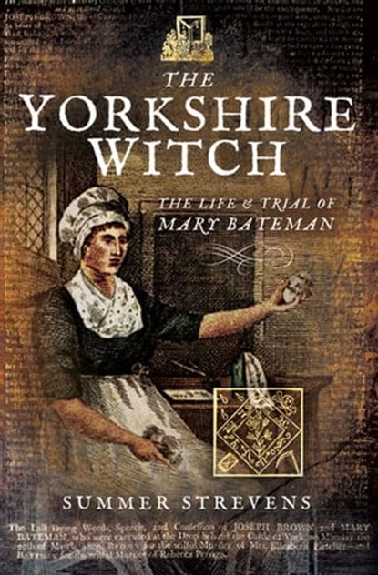 The Yorkshire Witch, Summer Strevens - Ebook - 9781473863897