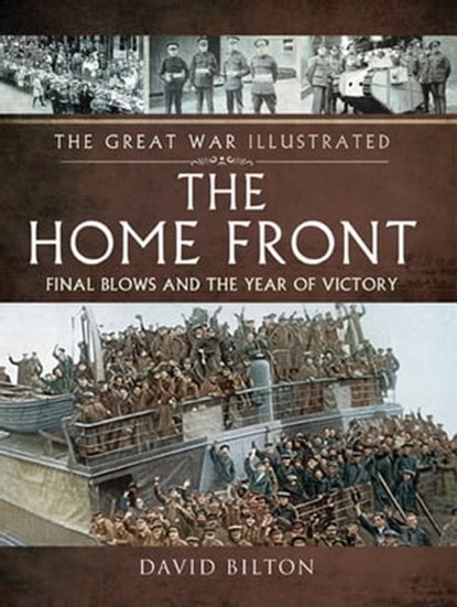 The Home Front, David Bilton - Ebook - 9781473873506