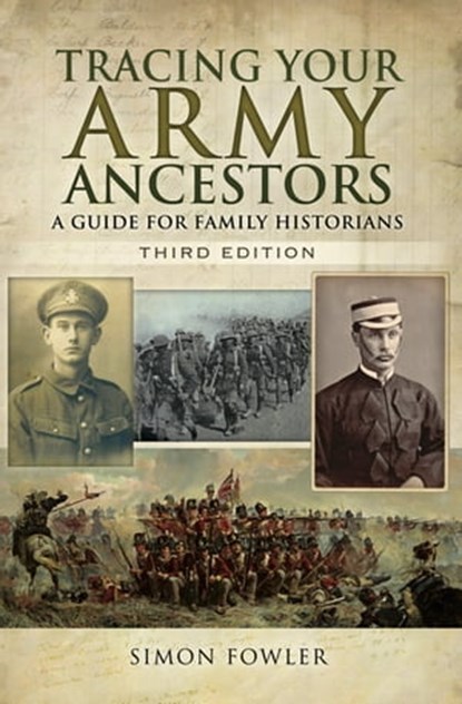 Tracing Your Army Ancestors, Simon Fowler - Ebook - 9781473876385