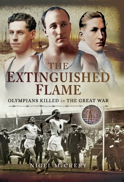 The Extinguished Flame, Nigel McCrery - Ebook - 9781473878006