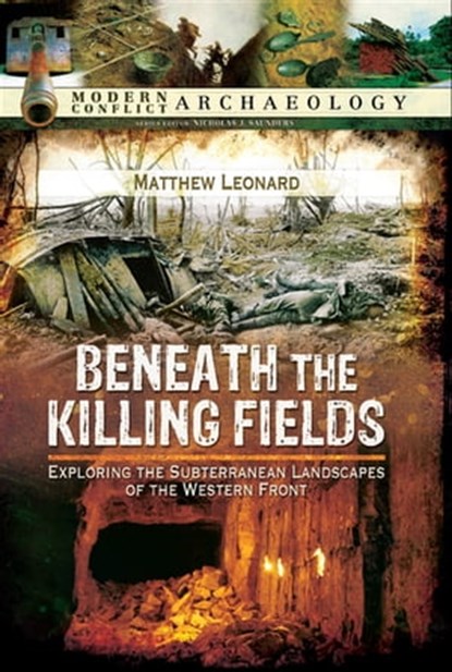 Beneath the Killing Fields, Matthew Leonard - Ebook - 9781473884113