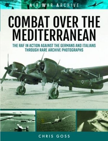 Combat Over the Mediterranean, Chris Goss - Paperback - 9781473889439