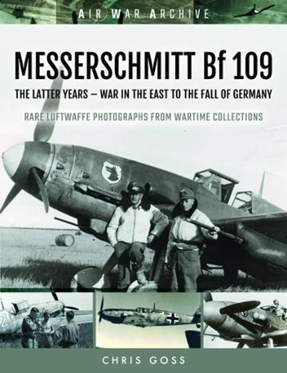 MESSERSCHMITT Bf 109, Chris Goss - Paperback - 9781473899483