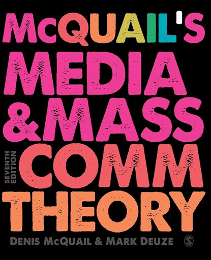 McQuail’s Media and Mass Communication Theory, DENIS,  MA, PhD, DipPSA, McQuail ; Mark Deuze - Paperback - 9781473902510