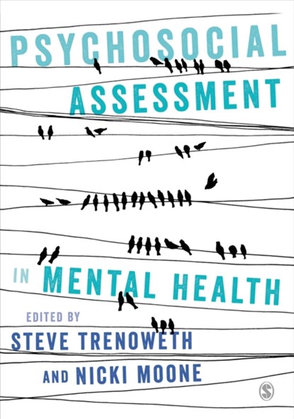 Psychosocial Assessment in Mental Health, TRENOWETH,  Steve ; Moone, Nicola - Paperback - 9781473912847