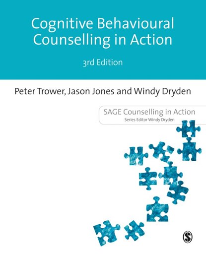 Cognitive Behavioural Counselling in Action, Peter Trower ; Jason Jones ; Windy Dryden - Paperback - 9781473913691