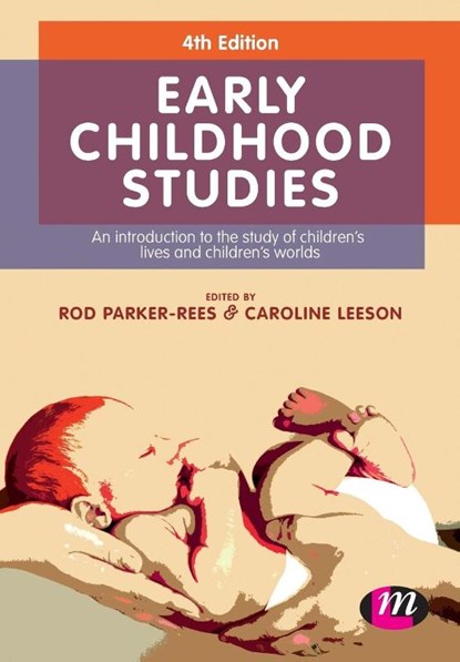Early Childhood Studies, PARKER-REES,  Rod ; Leeson, Caroline - Paperback - 9781473915923