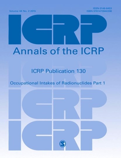 ICRP Publication 130, ICRP - Paperback - 9781473944404