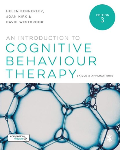 An Introduction to Cognitive Behaviour Therapy, KENNERLEY,  Helen ; Kirk, Joan ; Westbrook, David - Paperback - 9781473962583