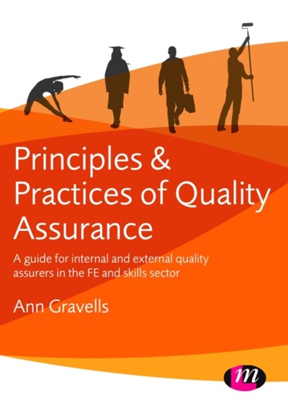 Principles and Practices of Quality Assurance, GRAVELLS,  Ann - Paperback - 9781473973428