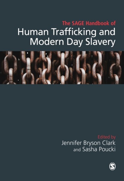 The SAGE Handbook of Human Trafficking and Modern Day Slavery, Bryson Clark - Gebonden - 9781473978553