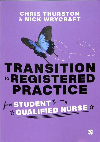 Transition to Registered Practice, THURSTON,  Chris ; Wrycraft, Nick - Paperback - 9781473978744