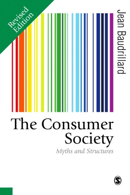 The Consumer Society, BAUDRILLARD,  Jean - Paperback - 9781473982383