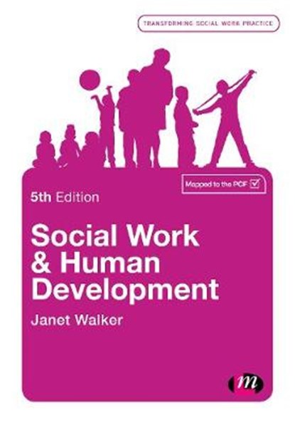 Social Work and Human Development, Janet Walker - Gebonden - 9781473989801