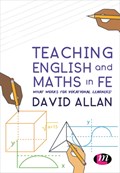 Teaching English and Maths in FE | David Allan | 