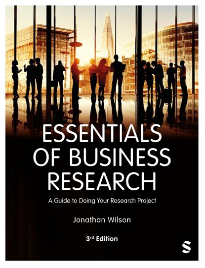 Essentials of Business Research, Jonathan Wilson - Paperback - 9781473995420