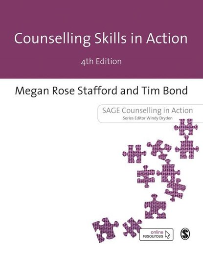 Counselling Skills in Action, Megan Rose Stafford ; Tim Bond - Paperback - 9781473998186