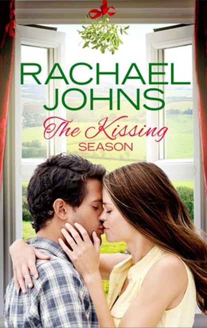The Kissing Season, Rachael Johns - Ebook - 9781474006736