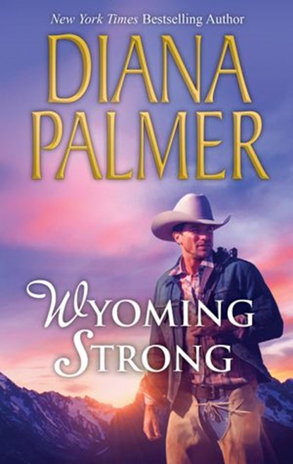 Wyoming Strong, Diana Palmer - Ebook - 9781474008167