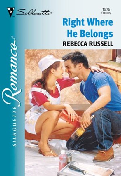 Right Where He Belongs (Mills & Boon Silhouette), Rebecca Russell - Ebook - 9781474009539