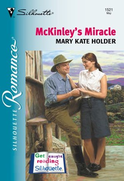 Mckinley's Miracle (Mills & Boon Silhouette), Mary Kate Holder - Ebook - 9781474010276